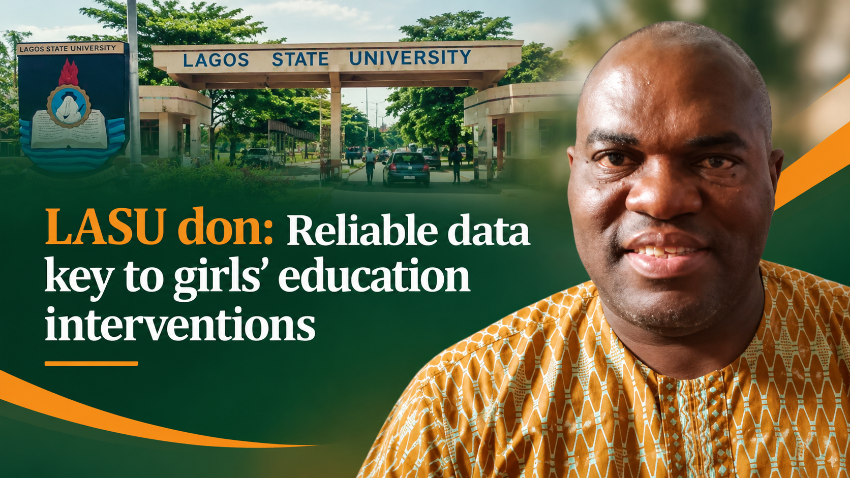 LASU don: Reliable data key to girls’ education interventions